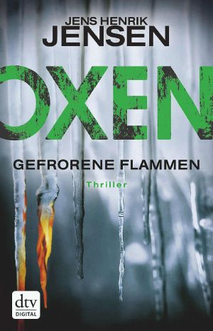 [Oxen 03] • Gefrorene Flammen